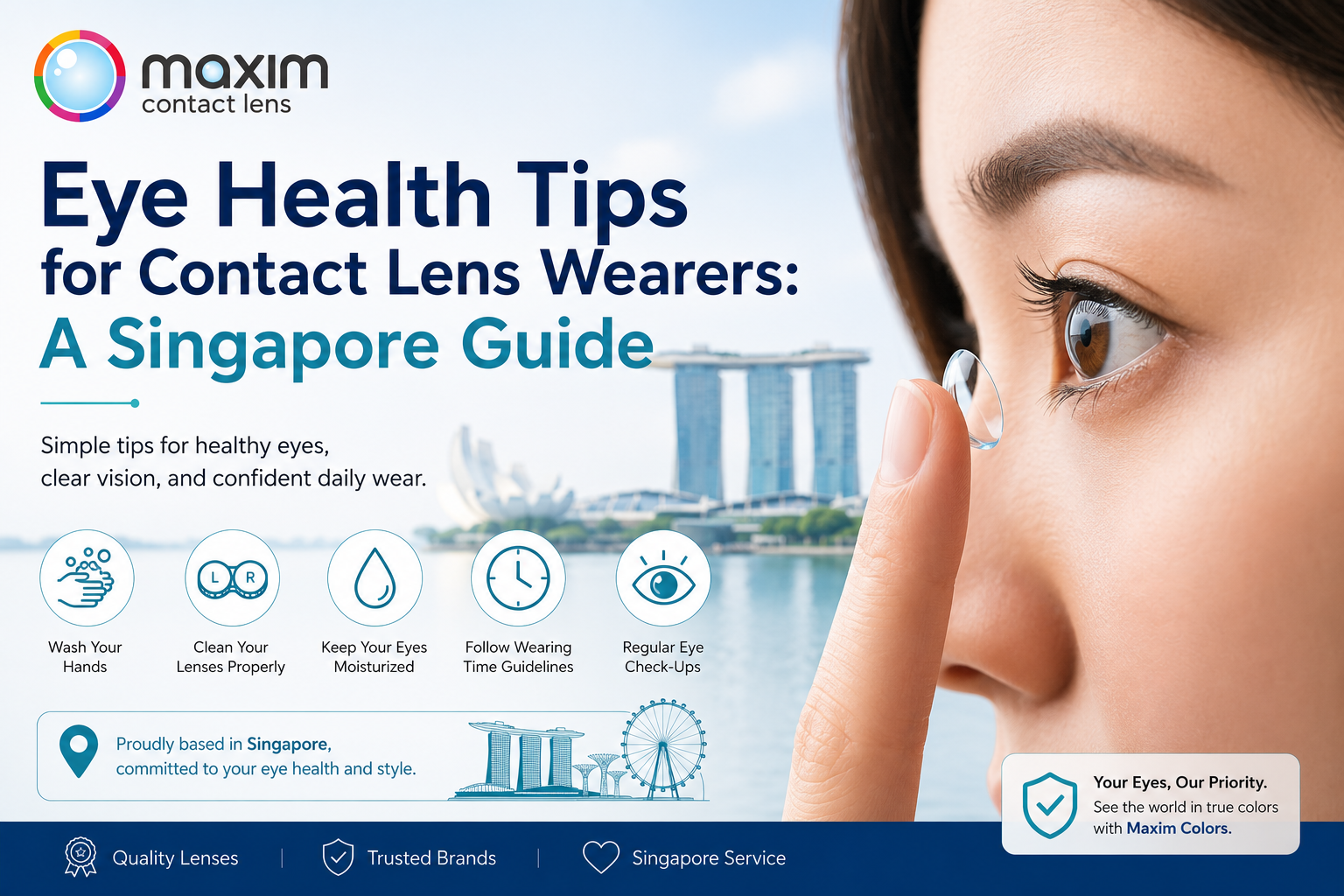 Eye Health Tips for Contact Lens Wearers: A Singapore Guide